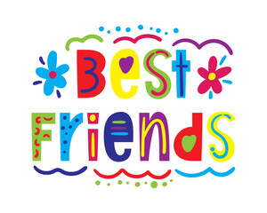 best friends lettering. vector illustration