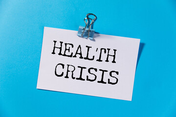 health crisis text