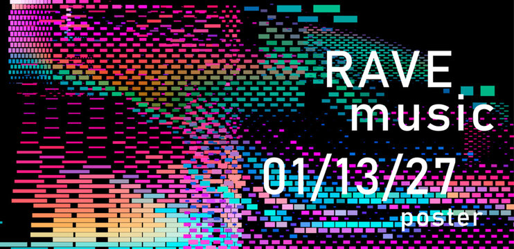 Vibrant rave poster with glitchy, pixelated patterns and bold typography. Features dynamic color blocks and an abstract digital aesthetic, emphasizing an energetic, modern music vibe.