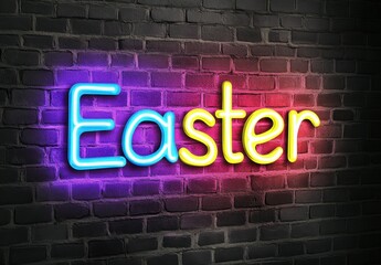 Neon sign spelling 'Easter' on a dark brick wall. Multicolored letters glow brightly against the dark background. Festive holiday lighting.
