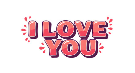 I love you