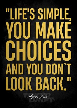 choice in life quote
