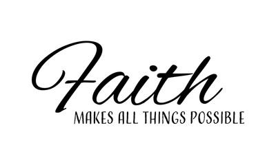 Inspirational Typography Design with Motivational Christian Quote