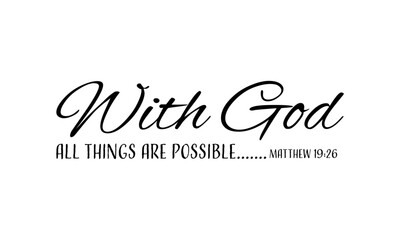 Inspirational Typography Design with Motivational Christian Quote