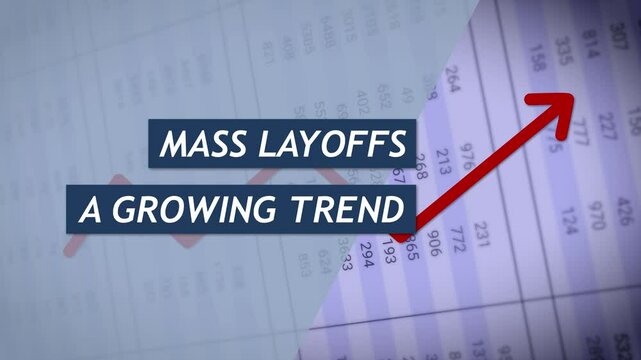 Animation Showing Mass Layoffs: A Growing Trend, Numbers on the Background