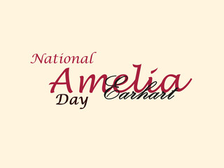 National Amelia Earhart Day. Holiday concept. Template for background, Web banner, card, poster, t-shirt with text inscription
