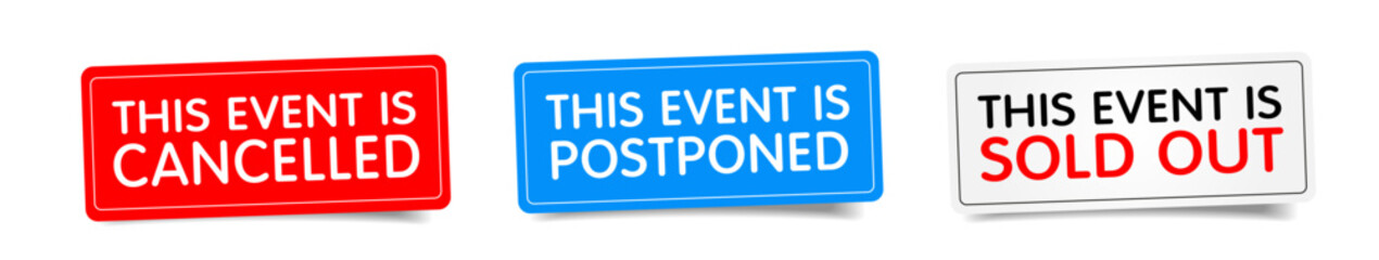 This event is Cancelled, This event is Postponed, This event is Sold out
