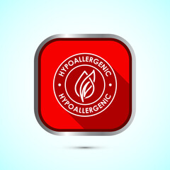 Hypoallergenic tested icon design illustration. Cosmetic certification label, Hypoallergenic icon sign, Red color shadow button design