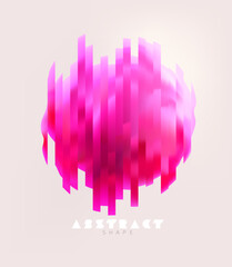 Pink 3D ball with glass effect. Displaced effect shape. Minimalistic geometric elements