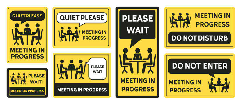 Meeting in progress sign set