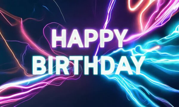 Abstract Happy Birthday Motion Graphic With Glowing Light Trails and Dynamic Wave Effects, Suitable for High-Energy Party Openers, Nightclub Celebrations, and Modern Event Branding