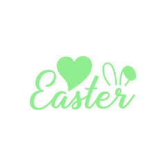 Easter typography clip art design on plain white transparent isolated background for card, shirt, hoodie, sweatshirt, apparel, tag, mug, icon, poster or badge