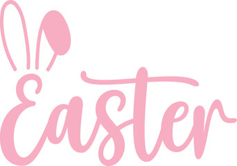 Easter typography clip art design on plain white transparent isolated background for card, shirt, hoodie, sweatshirt, apparel, tag, mug, icon, poster or badge