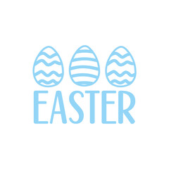 Easter typography clip art design on plain white transparent isolated background for card, shirt, hoodie, sweatshirt, apparel, tag, mug, icon, poster or badge