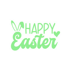Happy Easter typography clip art design on plain white transparent isolated background for card, shirt, hoodie, sweatshirt, apparel, tag, mug, icon, poster or badge