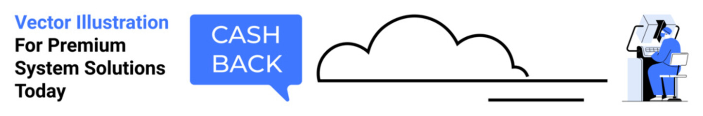Cashback label in speech bubble, cloud icon, person at desk on headset. Ideal for tech services, customer support, cashback offers, cloud storage, digital marketing, communication flat landing page