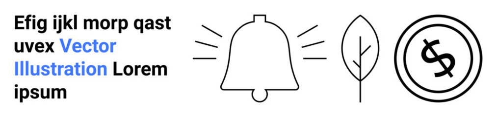 Notification bell, leaf, and dollar coin designs in minimal black line style, emphasizing alertness, eco-consciousness, and financial themes. Ideal for alerts, savings, environment simplicity green