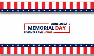 
Confederate Memorial Day Honoring All Us Heroes , remember and honor , with US flag