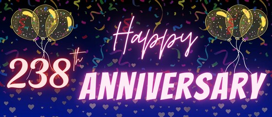 238th anniversary neon calligraphy text and number. Confetti and balloon isolated on elegant blue gradient background, sparkle, design for greeting card, print. Two hundred thirty eight anniversary