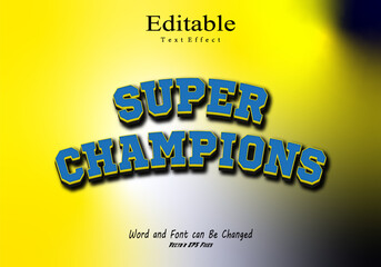 Super Champions Editable 3D Text Effect Template