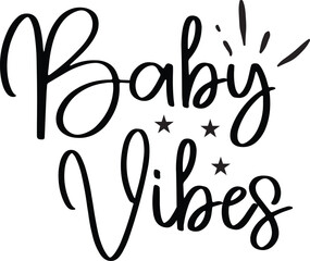 Baby Vibes