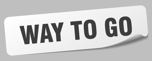 way to go sticker. way to go label