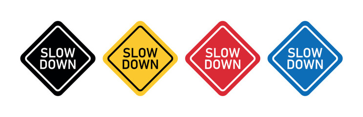 Slow Down Sign Icon Set, Traffic Safety Warning Symbol, Road Caution Sign in Black, Yellow, Red, Blue, Diamond Shape Slow Down Notice for UI, Apps, Websites, Vector Illustration