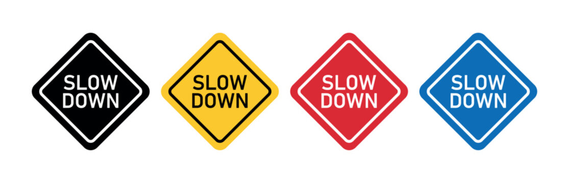 Slow Down Sign Icon Set, Traffic Safety Warning Symbol, Road Caution Sign in Black, Yellow, Red, Blue, Diamond Shape Slow Down Notice for UI, Apps, Websites, Vector Illustration