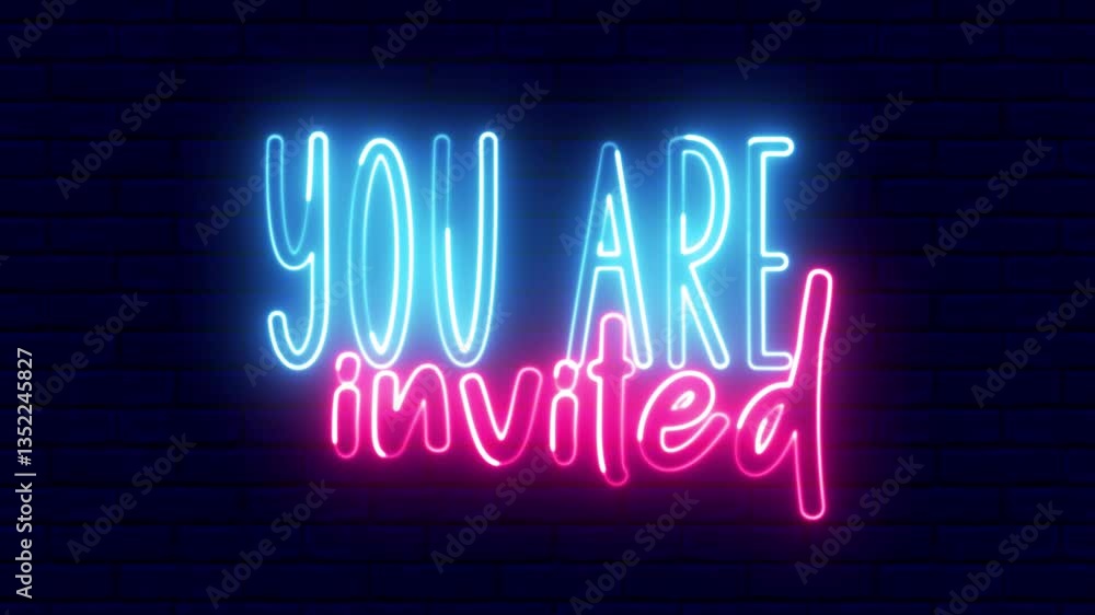Poster you are invited neon sign. you are invited text font with neon light. luminous and shimmering haze i