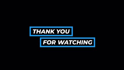 Simple Thank You For Watching Screen Video Graphic Design Blue Box White Text
