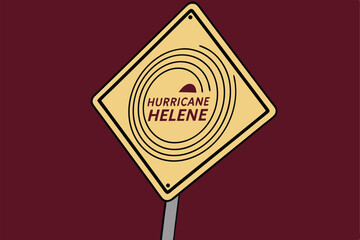 3 Yellow diamond warning sign, hurricane symbol, HURRICANE HELENE text, metal pole, red background, concentric circles, storm alert, weather warning, graphic design, minimalist, bold colors, emergency