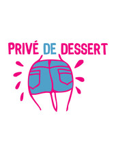 prive de dessert cul fesse jambe sexe humour couple coquin