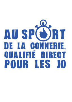 sport connerie qualifie jo chronometre expression humour phrase drole