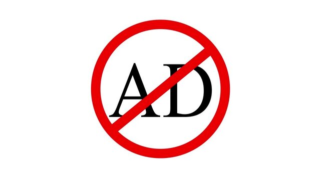 Warning Against Ads Symbol with Red Prohibition Sign Animation on White Background