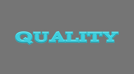 Quality Word in Embossed Blue Letters on Gray Background, 3D Typography