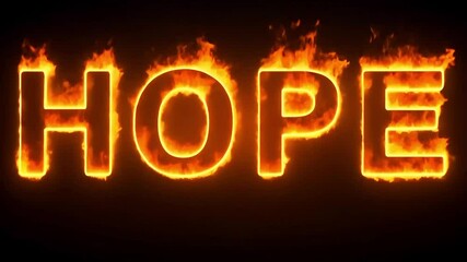 Fiery HOPE text animation on dark background perfect for powerful and motivational themes