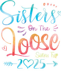 sister on the loose vacation trip