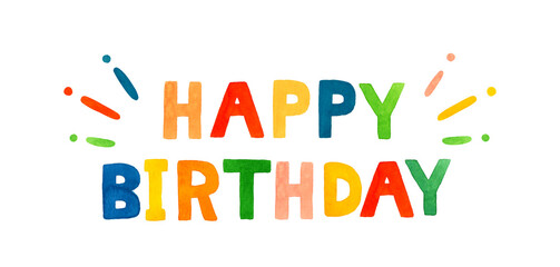 Happy birthday（ハッピーバースデー）のかわいい手書き文字　手描き水彩イラスト素材