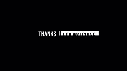 Thanks for watching animation for screen end video On Black Background