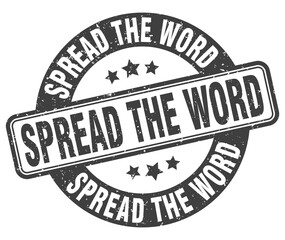 spread the word stamp. spread the word label. round grunge sign