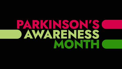 Parkinsons Awareness Month colorful text typography on white or black background banner illustration great for wishing and celebrating awareness for Happy Parkinsons Awareness Month