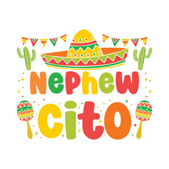 Cinco de mayo nephew cito Mexico Fiesta, Cinco de mayo family Mexico Fiesta