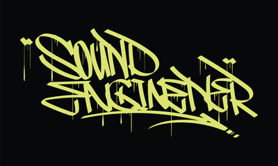 SOUND ENGINENER graffiti tag style design