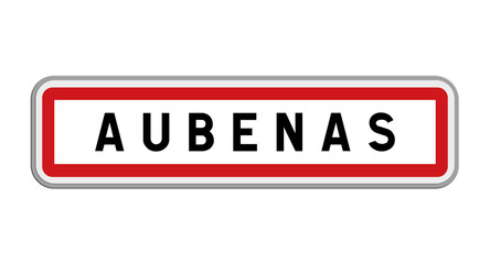 Panneau de Aubenas, Ardèche, Auvergne-Rhône-Alpes