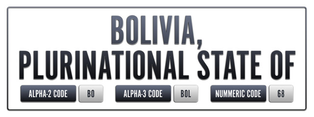 Obraz premium Bolivia, Plurinational State of. Illustration with ISO 3166-1 Country Code. ISO Alpha-2, Alpha-3 and Numeric code. Two three letters and numbers.