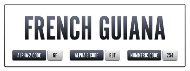 French Guiana. Illustration with ISO 3166-1 Country Code.  ISO Alpha-2, Alpha-3 and Numeric code. Two three letters and numbers.