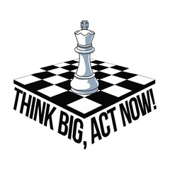Think Big Act Big T Shirt Design Chess