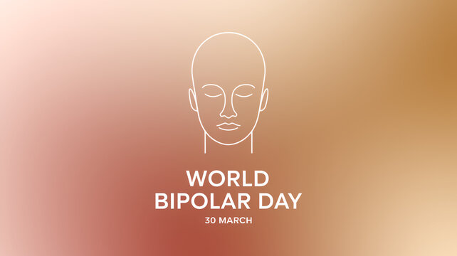 World Bipolar Day - Powered by Adobe