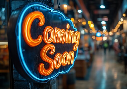 A vintage neon sign displaying the words coming soon in bright colors