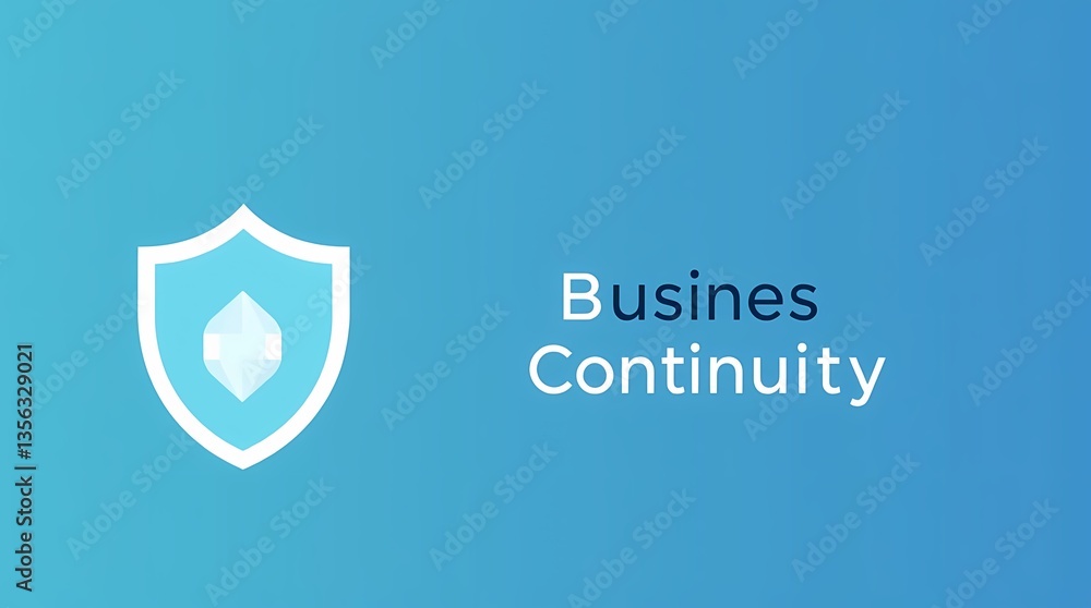Poster shield of continuity: a symbolic image representing the unwavering commitment to business continuity